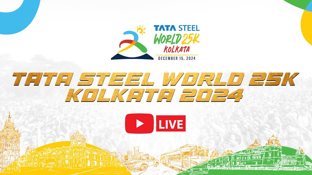 TATA STEEL WORLD 25K KOLKATA 2024 - RACE DAY ( LIVE )