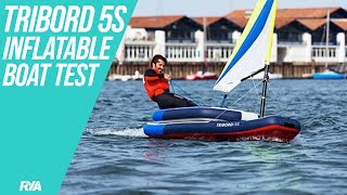 TRIBORD 5S INFLATABLE BOAT TEST  The Future of Dinghy Racing?
