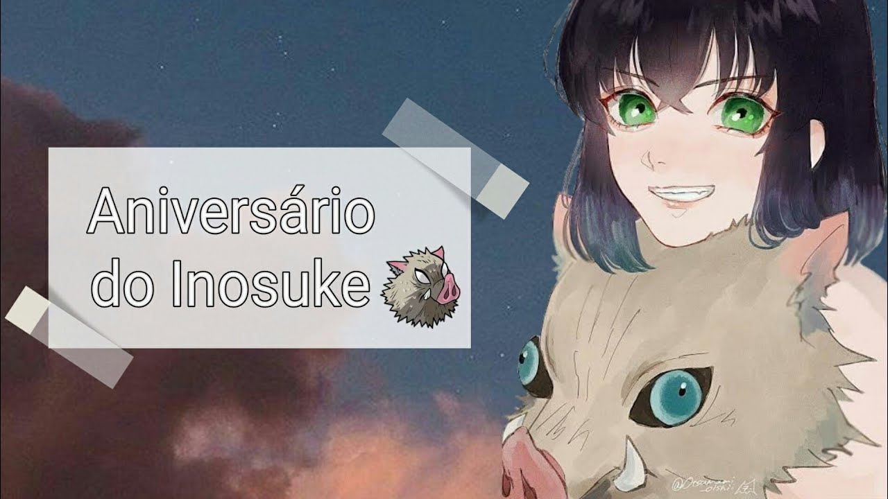 ASMR: Aniversário do Inosuke ❤🐗🎊 (leiam a descrição)