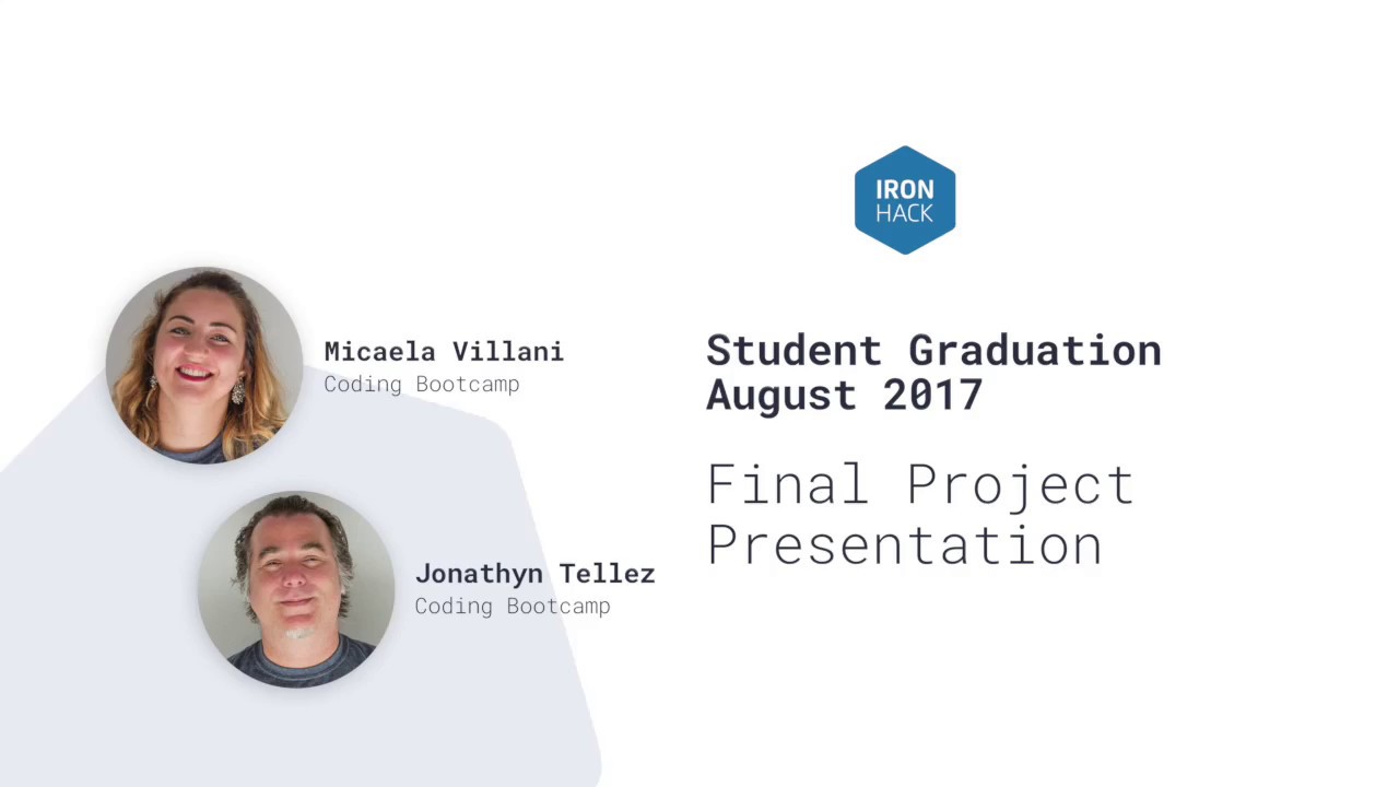 Web Dev Final Project - Micaela Villani & Jonathyn Tellez - Ironhack Web Dev Bootcamp