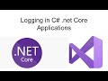 Logging in .Net Core C# Applications (Hindi)