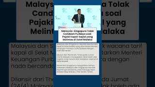 Malaysia dan Singapura Tolak Ide Menkeu Purbaya Pajaki Kapal-kapal yang Melintasi Selat Malaka