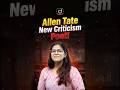 Allen Tate | New Criticism Poet #DrishtiTeachingExams #Shorts