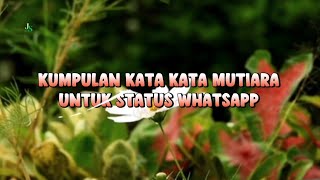 20 Kata Kata Mutiara Bijak untuk Status WhatsApp | Penuh Makna, Motivasi & Inspirasi Hidup