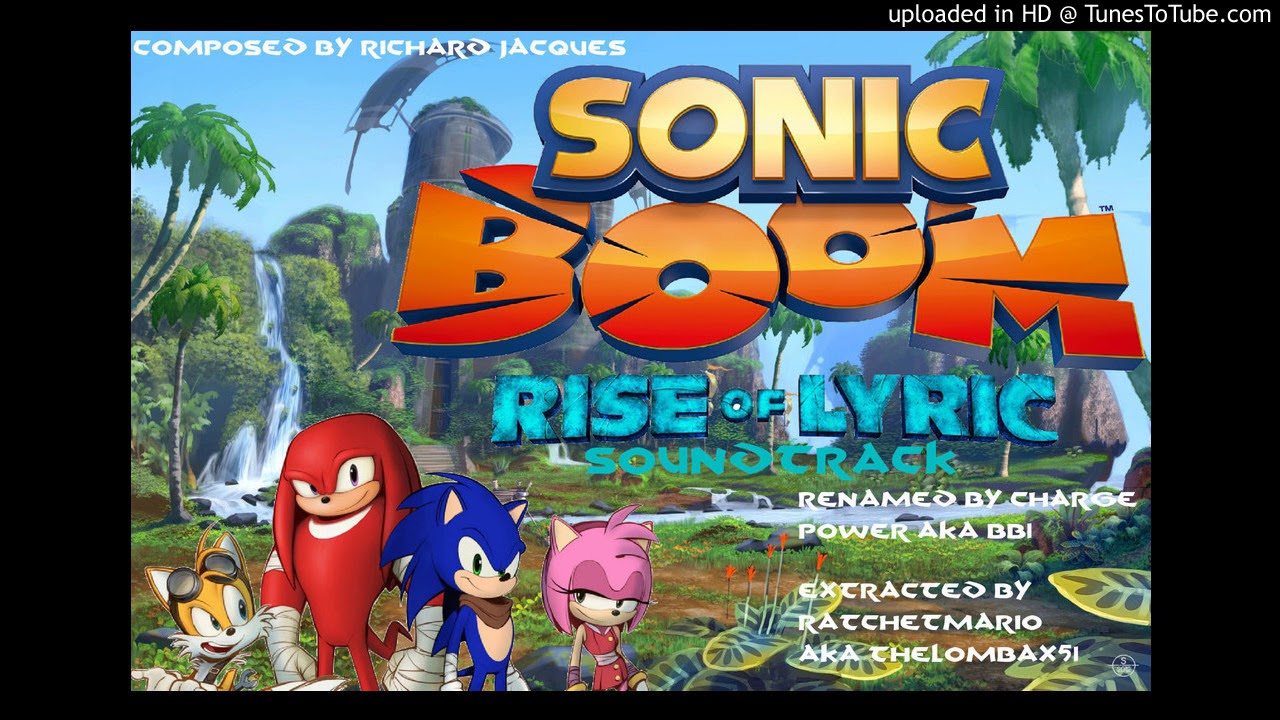 Sonic Boom Rise of Lyric Ost - Glitch In Lyrics Place - YouTube