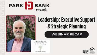 Webinar | Leadership: Executive Support & Strategic Planning Webinar | Leadership: Executive Support & Strategic Planning