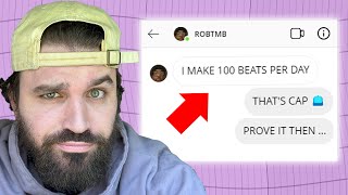 This Producer Makes 100 Beats A Day!