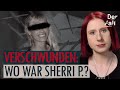 Warum hat sie ihre Entführung gefaked? | Der Fall Sherri P.