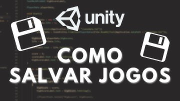 Como SALVAR JOGOS no Unity - TUTORIAL [ Passo a Passo ]
