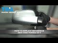 How to Replace Side Mirror 2002-2006 Honda CR-V