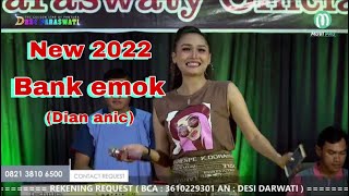 TERBARU 2022 - BANK EMOK ||dian anic ( cover )DESY PARASWATI MANGGUNG ONLINE