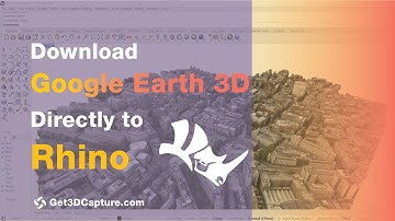 Google Earth to Rhino Made Easy – Free Workflow (2025)