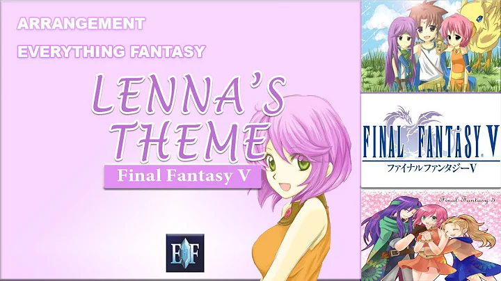 Final Fantasy V - Lenna's Theme || Orchestrated