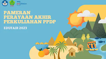 EDUFAIR 2023 PPG PRAJABATAN GELOMBANG 2 UNIVERSITAS SARJANAWIYATA TAMANSISWA