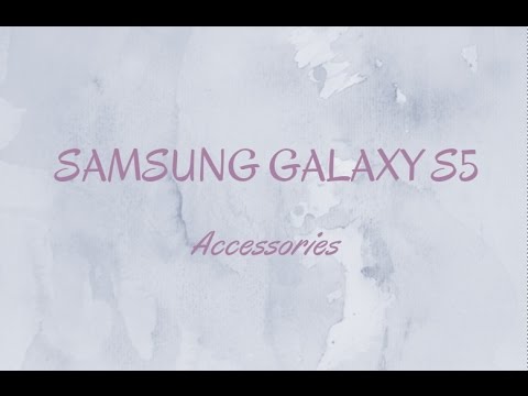 Best Samsung Galaxy S5 Accessories