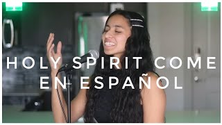 Video thumbnail of "Holy Spirit Come by Patrick Mayberry in SPANISH - ESPAÑOL"