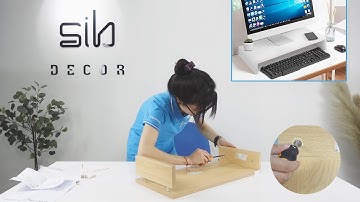 [Hướng dẫn lắp ráp] Kệ Gỗ Để Bàn Làm Việc Đơn Giản Thương Hiệu SIB Decor