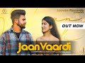 Jaan vaardi  deep gharu ft jagjit  latest punjabi songs 2021  valentine special