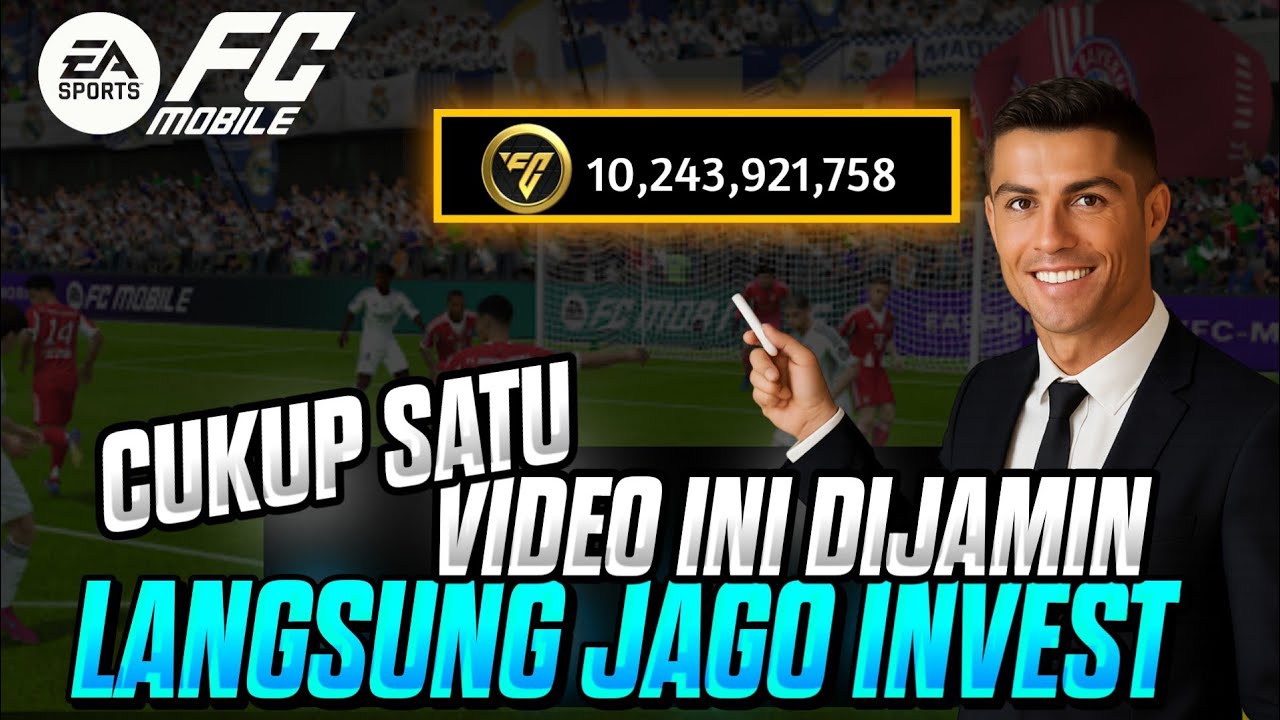 Dari Modal Receh Jadi Sultan di FC Mobile ⚽ (Tutorial Investasi Pemula)