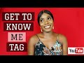GET TO KNOW ME TAG 2020! Q&amp;A|NEW YOUTUBER TAG||  RANDOM FACTS ABOUT ME