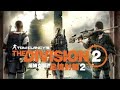 【打機直播】Division 2 全境封鎖2：斷點