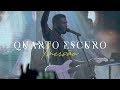 Ministério Imersão - Quarto Escuro (Ao Vivo)