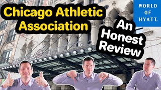 Chicago Athletic Association Review  Is This Hyatt Property Worth It?  My Honest Opinions
