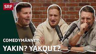 Yakin? Yakout? | Comedy | Comedymänner - hosted by SRF