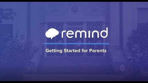 Getting Started with Remind
