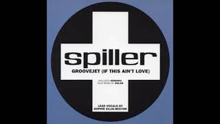 Spiller – Groovejet (If This Ain't Love) (Solar's Jet Groove Dub Mix)