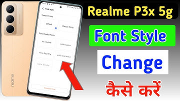 Realme p3x 5g font style change | Realme p3x 5g me font kaise change kare | Realme font setting