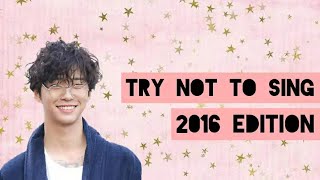 K POP TRY NOT TO SING CHALLENGE   2016 Edition