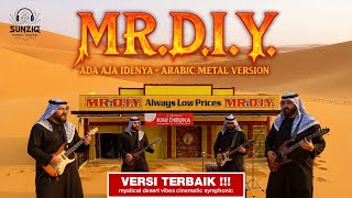 Download Lagu 🔥 MR.DIY – ADA AJA IDENYA | JINGLE (Arabic Metal Epic Version | AI Cover) #sunziq MP3