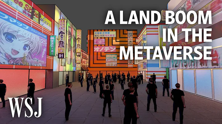 Metaverse Real Estate Boom: Why Investors Are Buying Virtual Land | WSJ - DayDayNews