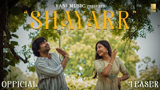 Shayarr |  Teaser | Malhar Thakar & Shraddha Dangar | Salim Merchant | Vani Music Gujarati