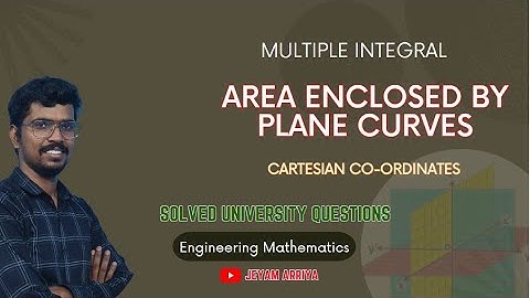 AREA ENCLOSED BY PLAN CURVES # MATRICES AND CALCULUS ENGINEERING MATHEMATICS
