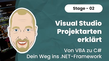 02 - Visual Studio Projektarten erklärt – Console, WFA, WPF, Blazor & MAUI | C#