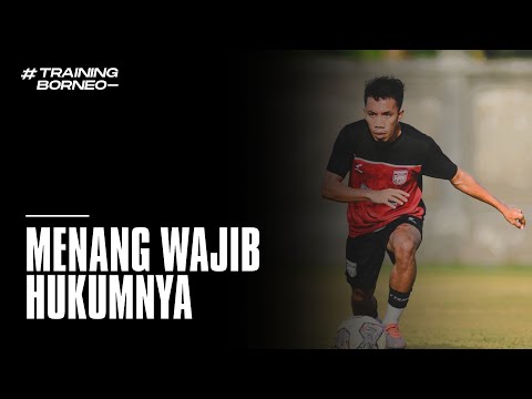 Official Training : Menang Wajib Hukumnya | Persita vs Borneo FC