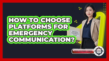 How to choose platforms for emergency communication?