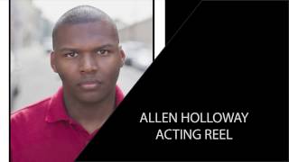 Allen Holloway Acting Reel