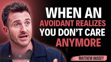 When an Avoidant Realizes You Don’t Care Anymore || Matthew Hussey || Avoidants_Advice