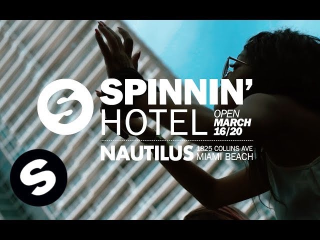 Spinnin' Hotel Announces Miami Music Week Pool Parties for 2018