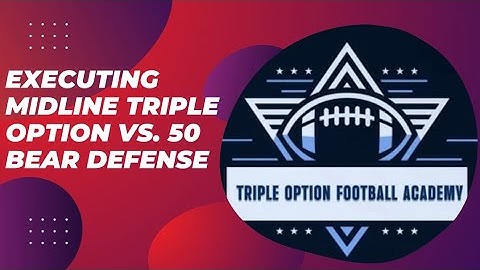 Executing Midline Triple Option vs. 50 Bear Defense