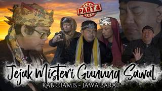 Part 4 | Tracks of the Mount Sawal Mystery | Ciamis West Java | Spreading the Message in the Dark...