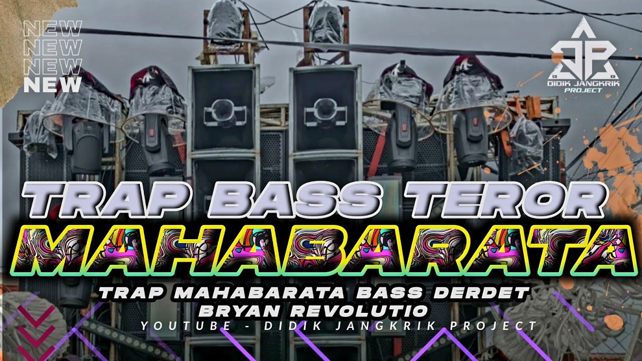 TRAP MAHABARATA BASS TEROR PALING JEDUG COCOK BUAT MANASI SPEAKER ‼️ DIDIK JANGKRIK