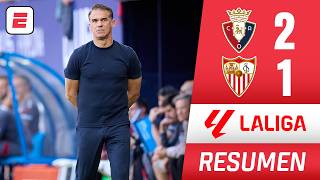 Catastrophe for Sevilla. They lost at the end against Osasuna and remain in the relegation zone |...