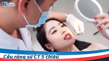Cầu răng sứ thẩm mỹ CT 5 chiều phục hồi răng xấu hỏng toàn diện