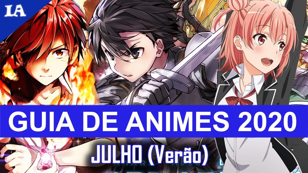 Guia de Animes de Julho 2020 - IntoxiAnime