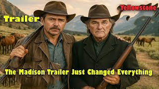 Yellowstone Universe Reborn: The Madison Trailer Explained
