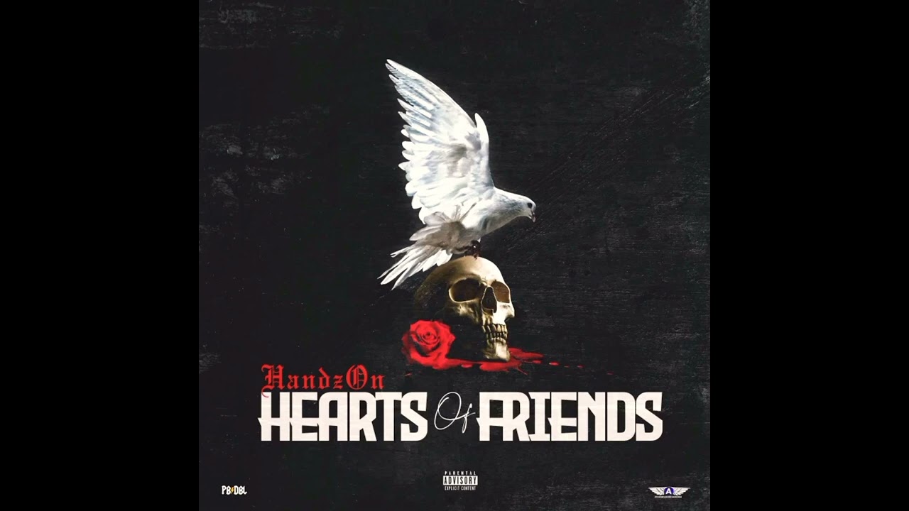 Hearts Of Friends - HandzOn (Prod. By BenzMuzik)
